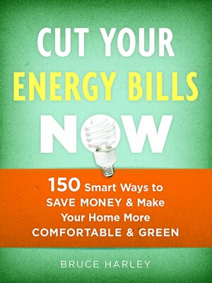 cover image of Cut Your Energy Bills Now